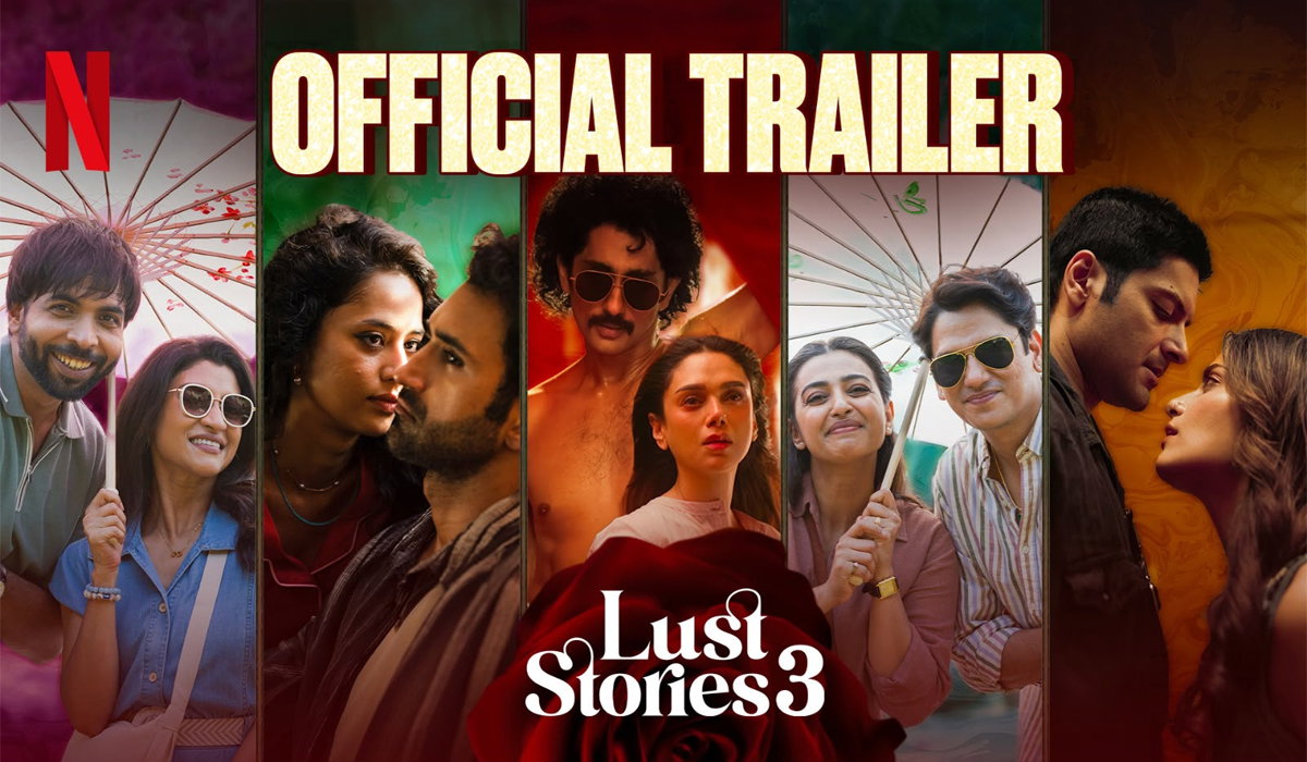 Lust Stories 3: &lsquo;ਲਸਟ ਸਟੋਰੀਜ਼ 3&rsquo; ਦਾ ਧਮਾਕੇਦਾਰ ਟ੍ਰੇਲਰ ਆਊਟ, ਪਿਆਰ, ਚਾਹਤ ਅਤੇ ਰਿਸ਼ਤਿਆਂ ਦੀਆਂ ਉਲਝਣਾਂ ਨਾਲ ਭਰੀਆਂ ਨਜ਼ਰ ਆਈਆਂ ਕਹਾਣੀਆਂ